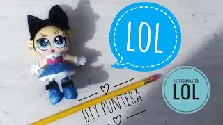 DIY Lol Alicia Luxe/ puntera fofucha