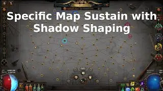 Specific Map Sustain - Path of Exile 3.19