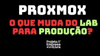 Antes de Usar Proxmox em Produ&ccedil;&atilde;o, Veja Isso! + Cupom Secreto