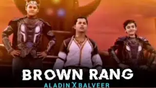 BROWN RANG ~ Balveer x Aladin Edit🔥🥵 || Balveer returns || dev Joshi || vivan | shidhart niagm