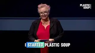 Plastic Soup Fondation by Maria Westerbos