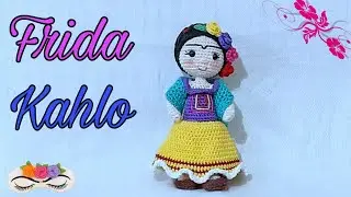 FRIDA KAHLO -  Amigurumis  - TUTORIAL paso a paso  ( segunda parte  )🌺