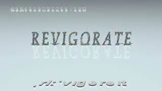 revigorate - pronunciation