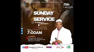 Sunday Service | Bishop John Githiri I 11th January 2026