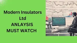 Modern Insulators Ltd ANLAYSIS MUST WATCH VIDEO #fundamentalanalysis #valueinvesting #investing