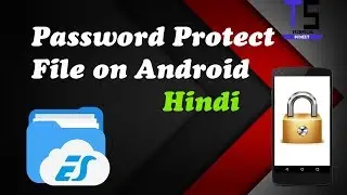 Password Protect Files on android using ES File Explorer in hindi by Technical Sumeet