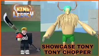 Human Fruit Hito Hito No Mi ( Tony Tony Chopper ) + Showcase In King Legacy