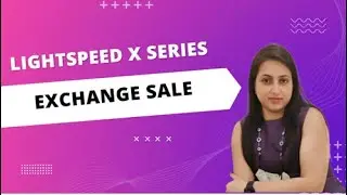 Lightspeed X Series | Exchange sale