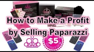 How to Make a Profit by Selling Paparazzi | Itz Sirap