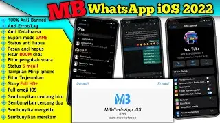 Mb whatsapp ios terbaru 2022 || Mb Whatsapp Ios 9.45 || Anti Kedaluarsa