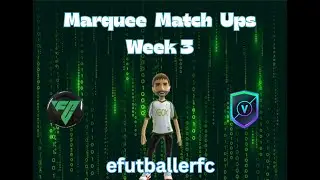 FC 26 Marquee Match Ups  WK3
