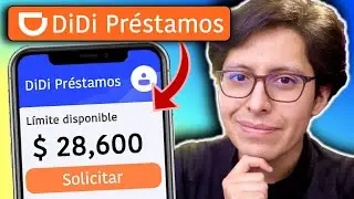 💰DIDI PR&Eacute;STAMOS &iquest;C&oacute;mo funciona? : DIDI pr&eacute;stamo &iquest;Es confiable?