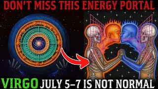 Virgo ♍ July 5&ndash;7: 3 Shocking Blessings Are Coming 💞l Your Hidden Destiny Is Being Unlocked!