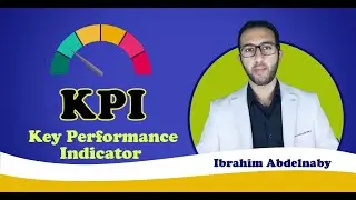 KPI - Key Performance Indicators