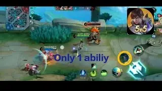 Challenge 1 ability only #moba legeng 5v5 . 