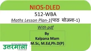 Maths Lesson Plan 1 with pdf, WBA 512