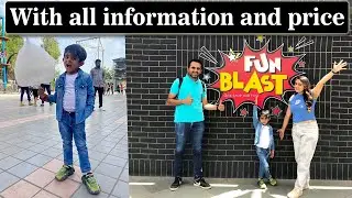Fun Blast Ahmedabad With All Information and Price of Each Game | Funblast Palyzone | Fun Blast