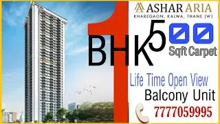 1 Bhk | Kalwa Ashar Aria | 500 Sqft carpet | Tallest Tower Of Thane | Ashar Kalwa | Thanerealestate