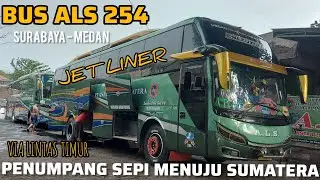 Bang Rinto Langsung Pakai Minyak Angin....?? 🤒😑🚍🚍 Bus ALS 254 Berangkat Menuju Medan