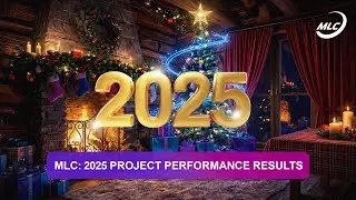 MLC: 2025 Project Performance Results