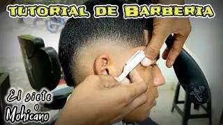 Tutorial de Barberia Paso a Paso como realizar un Siete o Mohicano