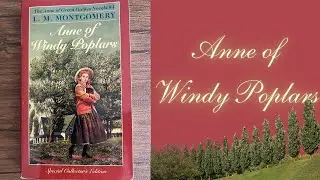 Anne of Windy Poplars Book Summary