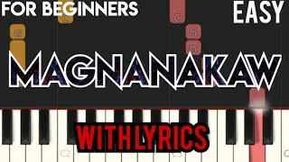 MAGNANAKAW ( LYRICS ) - ASIN | SLOW & EASY PIANO