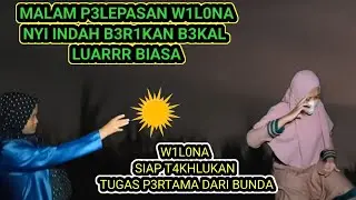 M3NCEKAM!!MALAM P3LEPASAN W1L0NA B3RKELANA