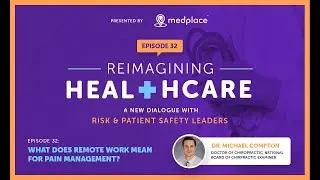 Episode 32 - What Does Remote Work Mean for Pain Management? - Dr. Michael Compton
