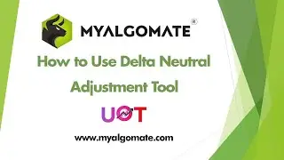 How to use Delta Neutral Adjustment Tool
