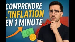Comprendre l&rsquo;inflation en 1 minute (et la battre)