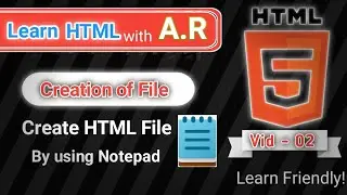 How to Create HTML File in Notepad #VID-02
