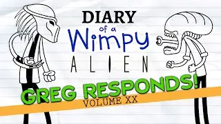 Diary of a Wimpy Alien: Greg Reacts to Your Comments VOLUME 20 (Wimpy Kid / Alien / Predator Parody)
