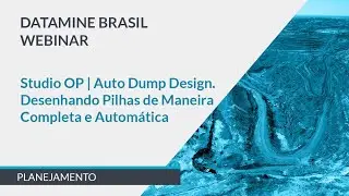 Studio OP - Auto Dump Design Desenhando Pilhas de Maneira Completa e Automática | Datamine Brasi...