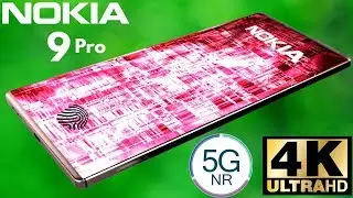 Nokia 9 Pro With 5G Network - 51MP Camera, Confirmed Price, First Look, Specification, Release Date