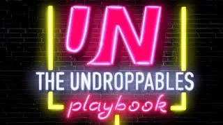 The Undroppables Playbook