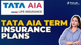 TATA AIA Life Term Insurance Review | TATA AIA Term Insurance Plans | TATA AIA Life Term Plans 2024