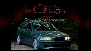 Bmw e46 m52tu (150ps) Topspeedrun und 100-200km/h