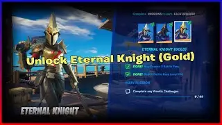 How To Unlock Eternal Knight (Gold) in Fortnite | Chapter 2 (Season 3)