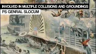 Disastrous Fire: The Sinking of the PS General Slocum