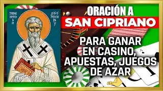 Oraci&oacute;n a San Cipriano, para GANAR MUCHO DINERO apostando, jugando en casino, loter&iacute;a, apuestas💲💫🙌