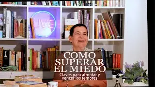 Como Superar el Miedo - Maytte