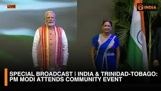 Special Broadcast | India & Trinidad-Tobago | PM Modi Attends Community Event | DD India