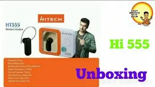 Hitech HT 555 Bluetooth headset unboxing //