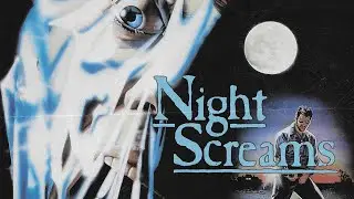 Podcast Episode 263: Night Screams (1987)