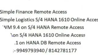 S/4 Hana 1610 Remote Access | EWM 9.4 Online Access | BPC10.1 on HANA DB Remote access