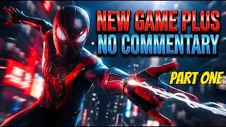 Marvel's Spider-Man: Miles Morales All Main Missions New Game Plus Part 1 (No Commentary)