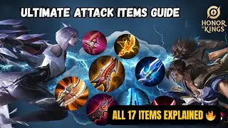 Honor of Kings | EXPLAIN EVERY ATTACK ITEM ⚔️ | شرح كل معدات الهجوم | هونر أوف كينجز 