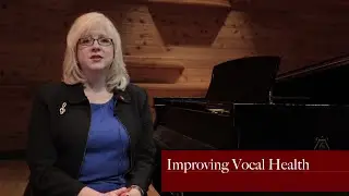 Rhonda Hackworth: Improving Vocal Health