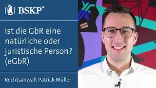 Ist eine GbR eine nat&uuml;rliche oder juristische Person? ♞